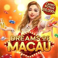 Dreams of Macau Dreams of Macau
